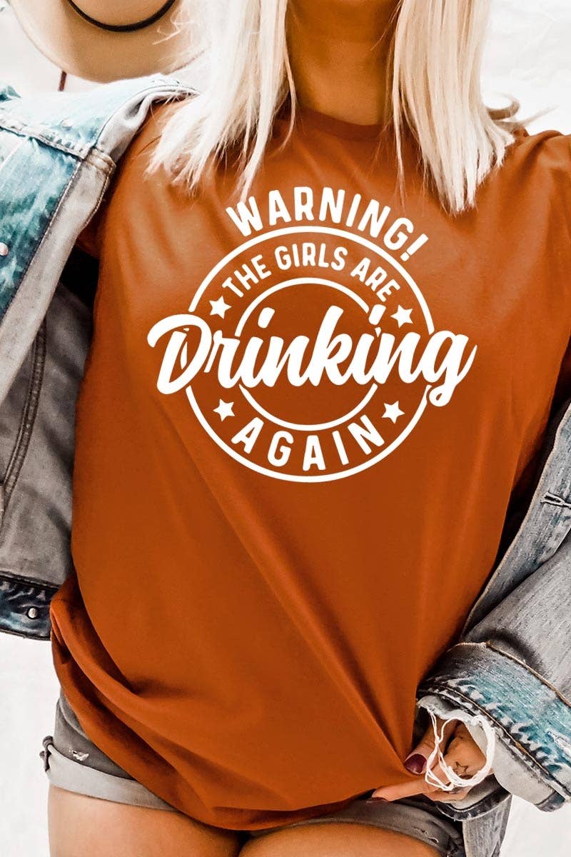COLORBEAR - Wholesale T-Shirt (Graphic) - Women's - WARNING! THE GIRLS ARE DRINKING AGAIN Graphic Tee4