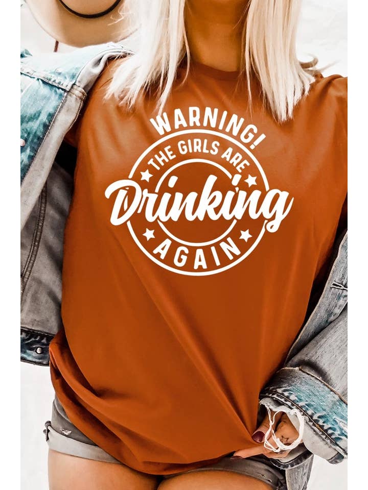 COLORBEAR - Wholesale T-Shirt (Graphic) - Women's - WARNING! THE GIRLS ARE DRINKING AGAIN Graphic Tee4