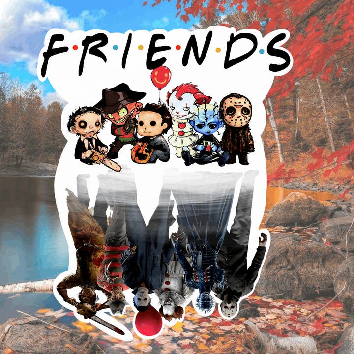 Crazilyhumbledesigns - Vente Autocollant - Friends, film d'horreur, autocollants imperméables, autocollants hydroflasques, autocollants mèmes, autocollants pour ordinateur portable, autocollants pour gobelet, décalcomanie pour bouteille d'eau