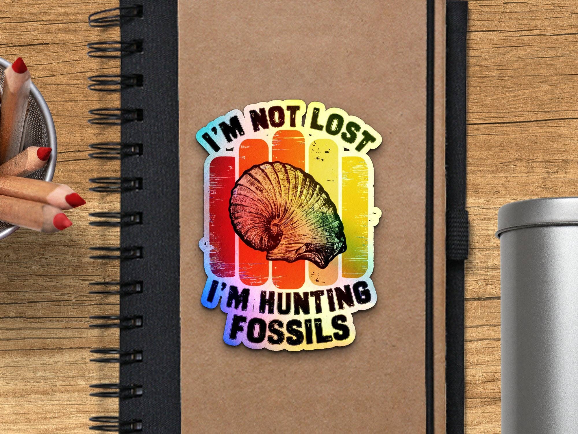 FreakyTeeFactory - Wholesale Sticker - I'm Not Lost I'm Hunting Fossils Enthusiast Stickers2