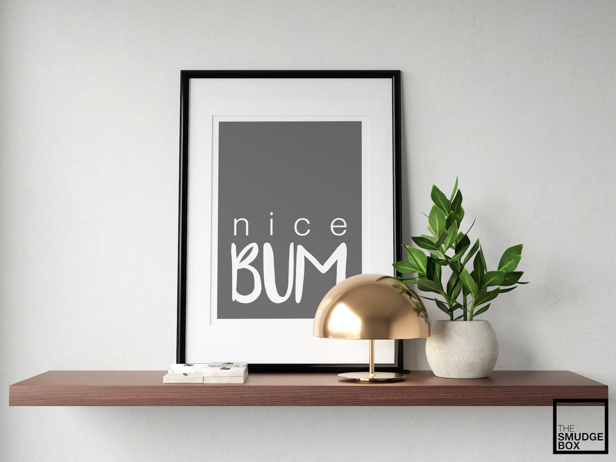 The Smudge Box – wholesale Badrumsskylt – Nice bum badrum Väggkonst, WC Print, Fräskig Heminredning2