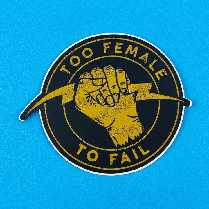 Te vrouwelijk om sticker te falen voor wholesale door Ridin' High Productions