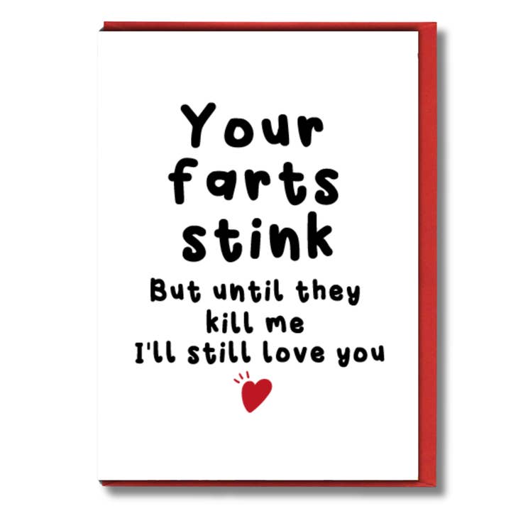 Funny Rude Valentine Card Anniversary - Farts stink - V316 for wholesale by Cheeky Chops Cards & Wanky Candles