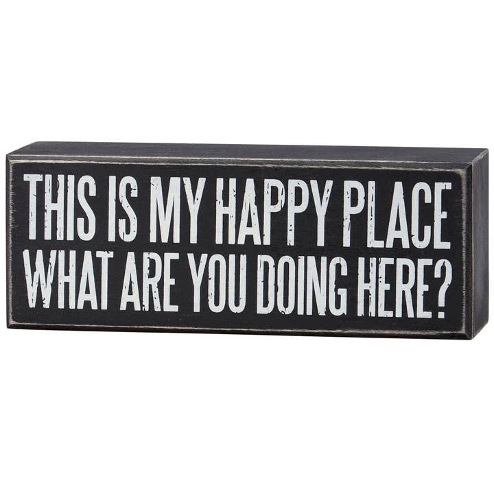 What Are You Doing Here Box Sign for wholesale by Primitives by Kathy