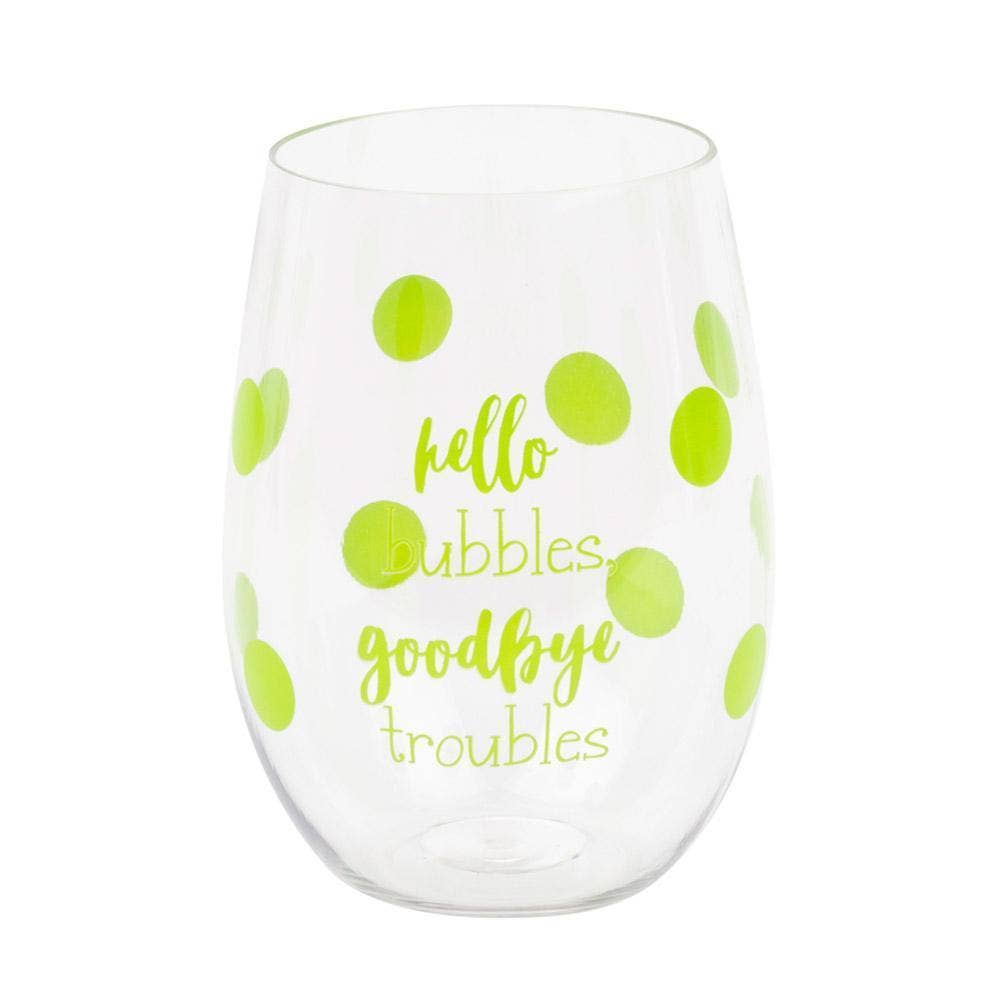 Mainstreet Collection – wholesale Wine glass – "Hello Bubbles Goodbye Troubles" Acrylic Wine Glass Set1