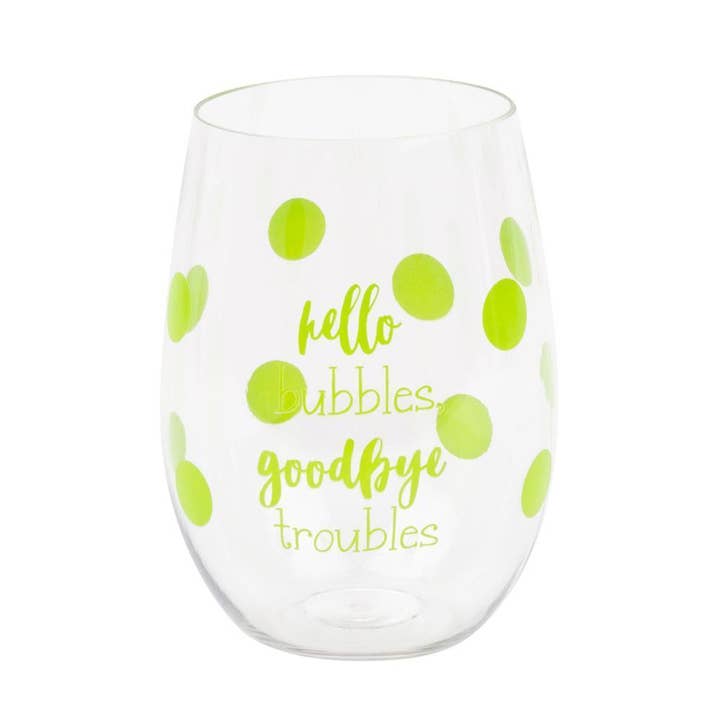 Mainstreet Collection – wholesale Wine glass – "Hello Bubbles Goodbye Troubles" Acrylic Wine Glass Set1