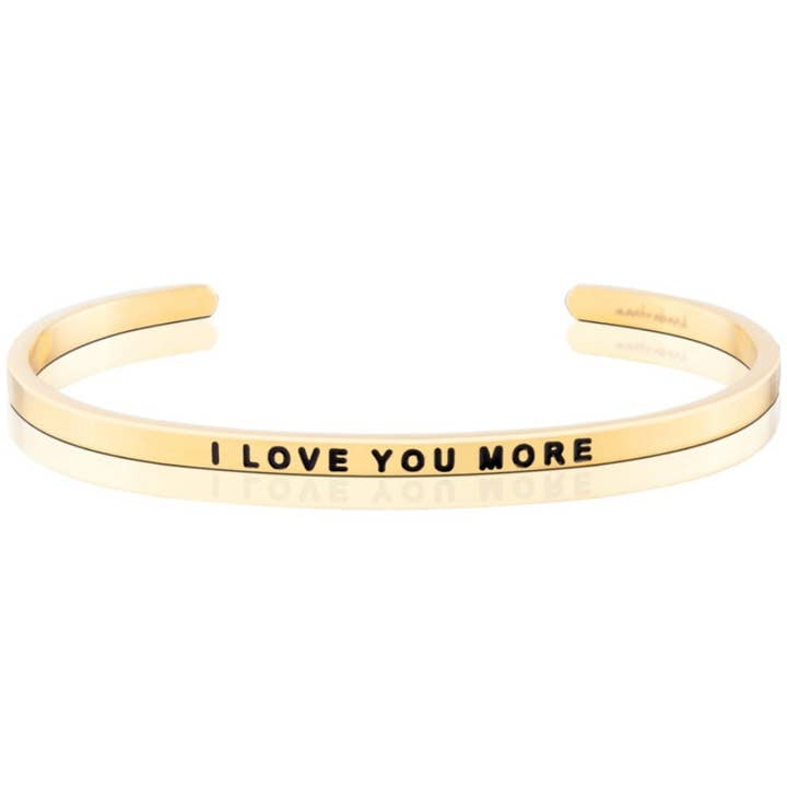 MantraBand – wholesale Cuff bracelet – I Love You More - inspirational mantraband® cuff bracelet