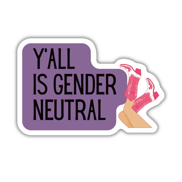 GetBullish - Wholesale Sticker - Y'all Is Gender Neutral Vinyl Die Cut Sticker Pride Western
