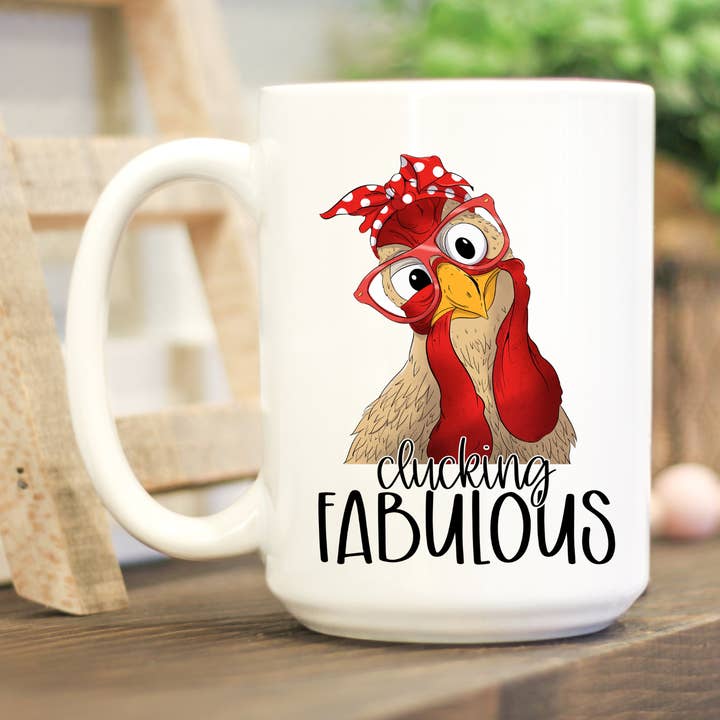 Clucking Fabulous Chicken Humorous Mug for wholesale by Driftwood Market Wholesale