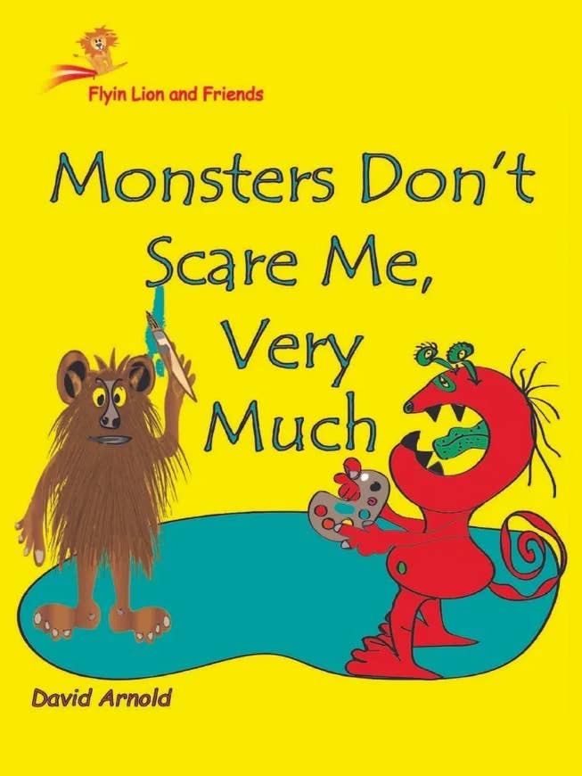 Flyin Lion and Friends "Monsters Don't Scare Me, Very Much" for wholesale by Ascent Media Group