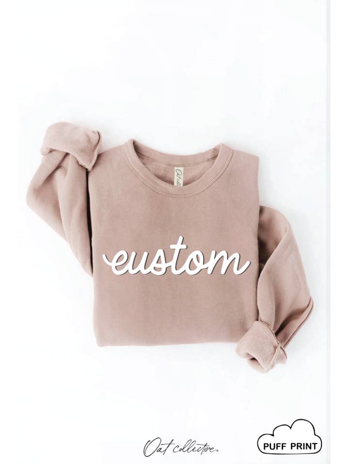 OAT COLLECTIVE - Wholesale Graphic Sweatshirt - Women's - CUSTOM PUFF Graphic Sweatshirt3