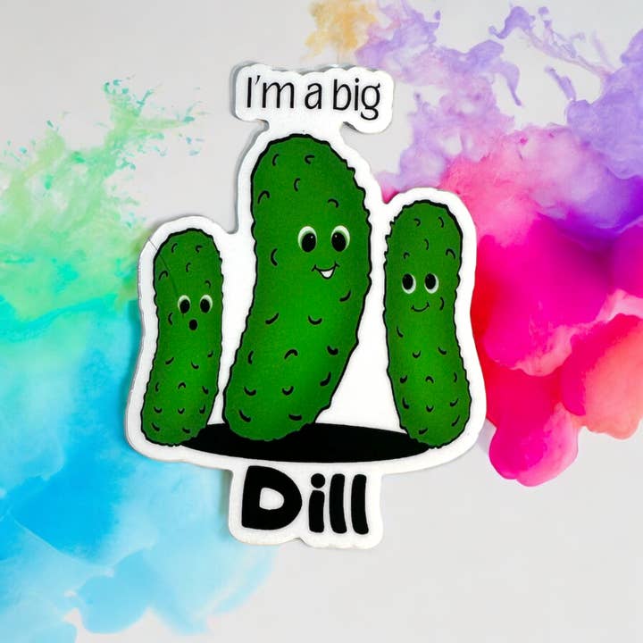 Meraki Pop - Wholesale Sticker - I’m a big Dill