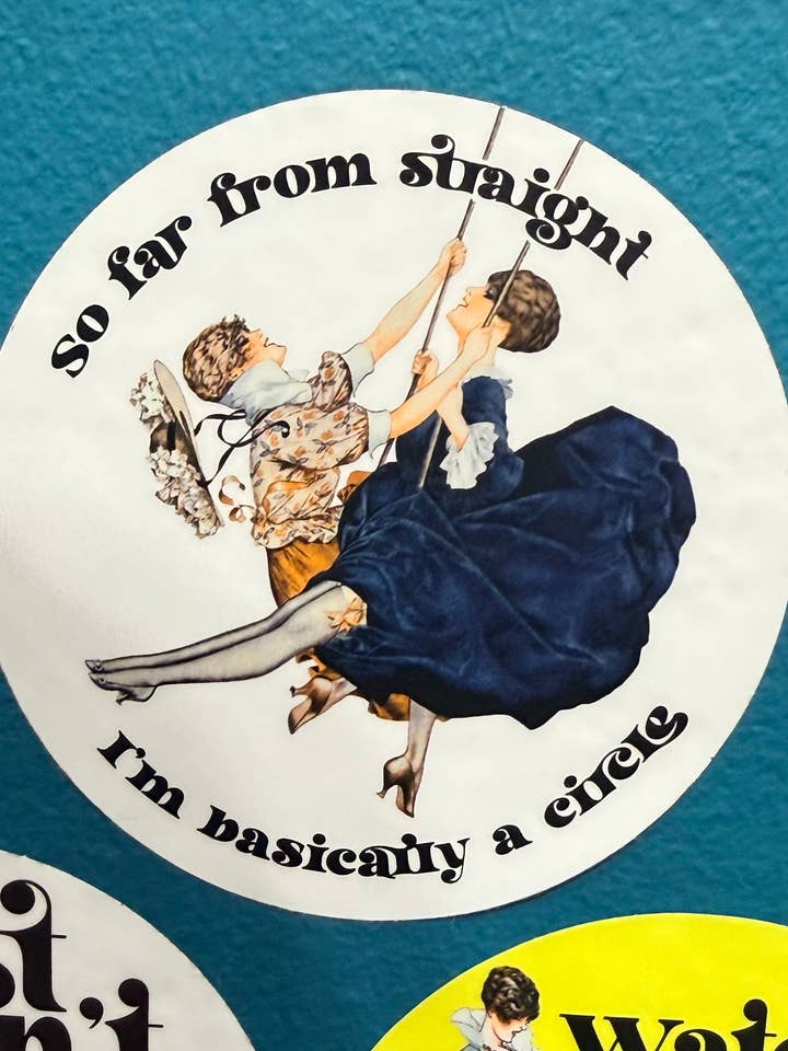 So far from straight I'm a circle sticker for wholesale by The Twentieth