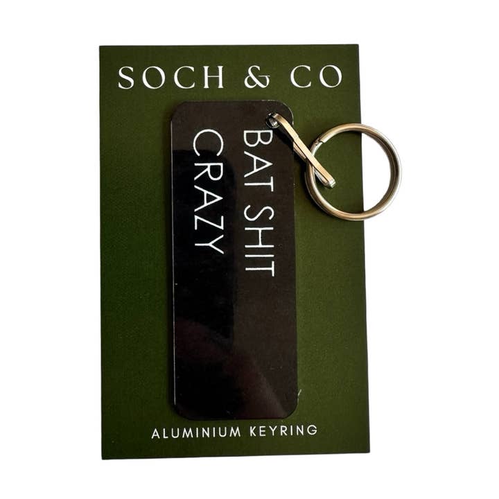 Bat shit crazy keyring for wholesale by soch and co