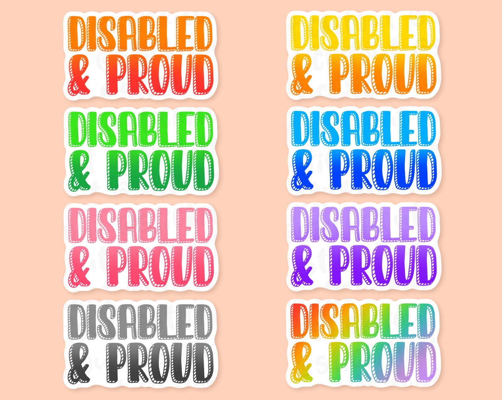 Stick It Out - Wholesale Sticker - 'Disabled & Proud' Vinyl Sticker5