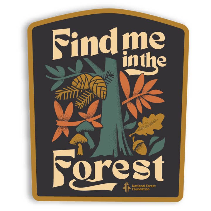 The Landmark Project - Wholesale Sticker - Find Me in the Forest Sticker1