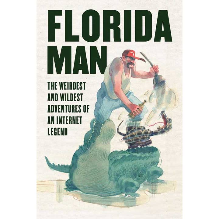 Simon & Schuster - Wholesale Humor - Florida Man by Skyhorse Publishing