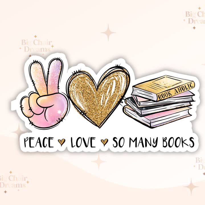 Aufkleber Peace, Love, So Many Books für den Großhandel von Big Chair Dreams