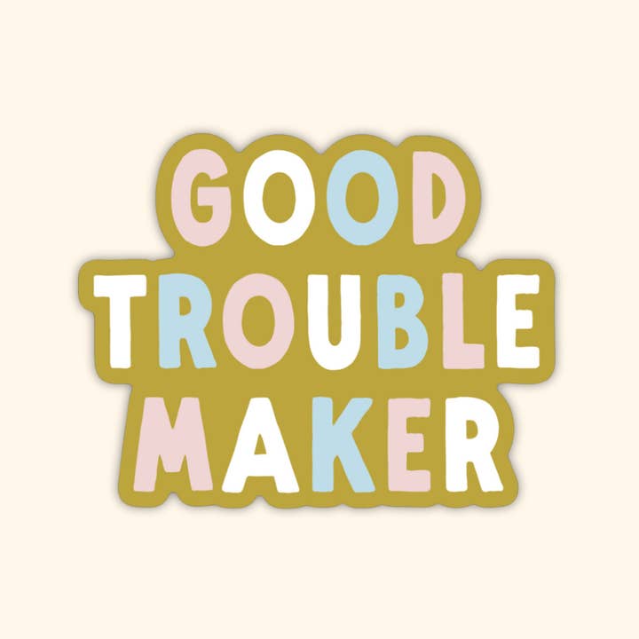 Oh Happy Dani - Wholesale Sticker - Good Troublemaker Sticker