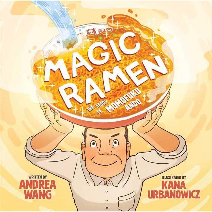 Magic Ramen by Andrea Wang for wholesale by Simon & Schuster
