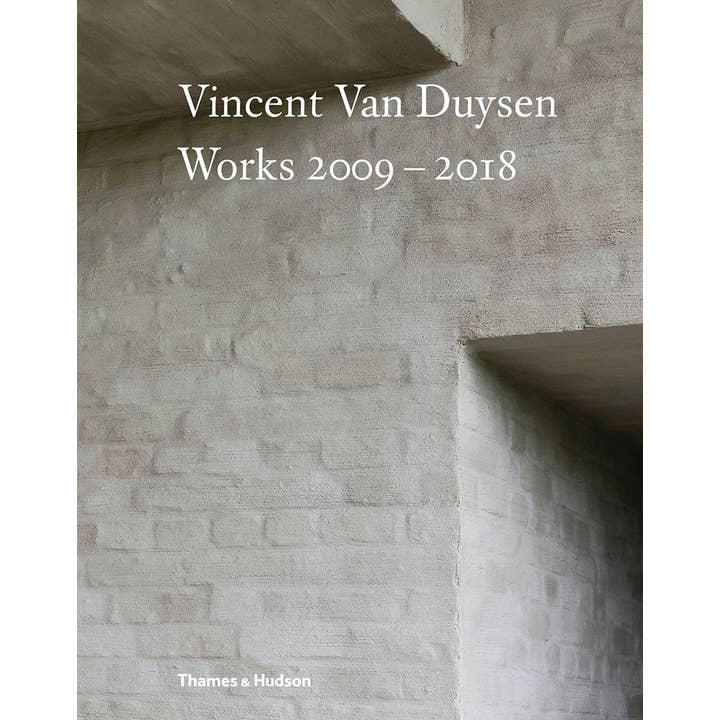 Vincent Van Duysen 2009-2018: for wholesale by W. W. Norton
