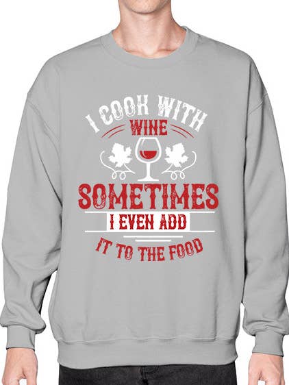 i cook with wine 1084# - wine- Sweatshirt - Crew for wholesale by tshirt unlimited