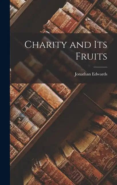 Books by splitShops - Wholesale Book - Adult - Charity and Its Fruits - Hardcover0