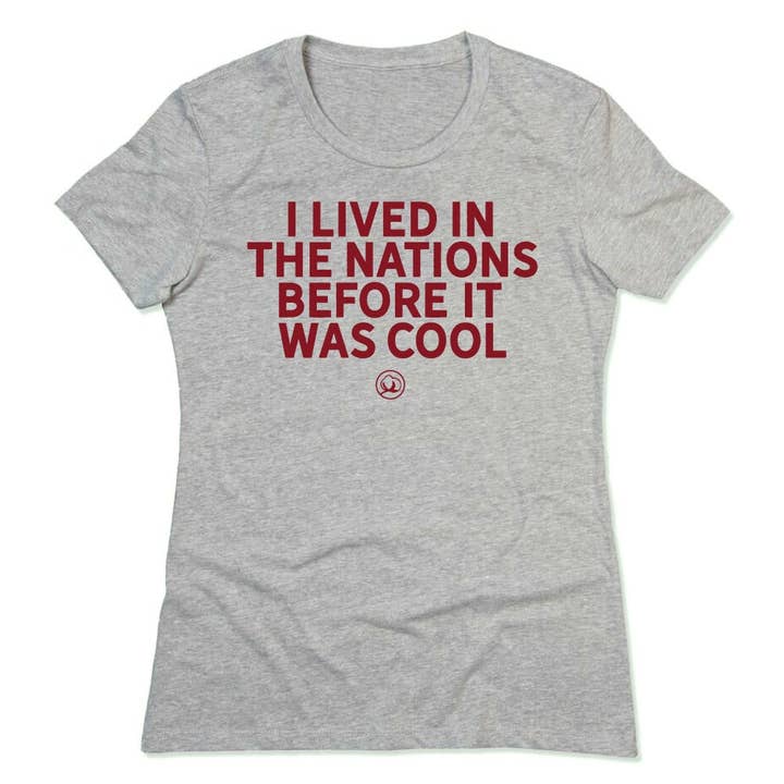 I Lived in The Nations Before It Was Cool for wholesale by Happy Cottons