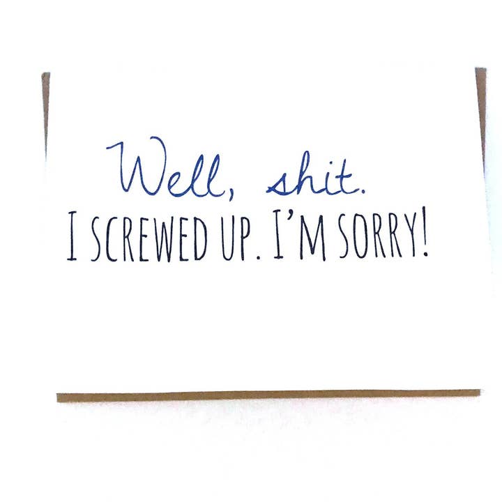 I Screwed Up card for wholesale by BE Paperie