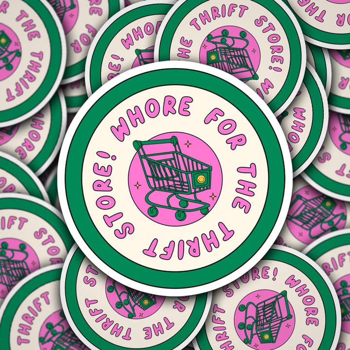 Sonny Rising – Großhandel Aufkleber – Vinyl-Aufkleber „Whore For The Thrift Store“