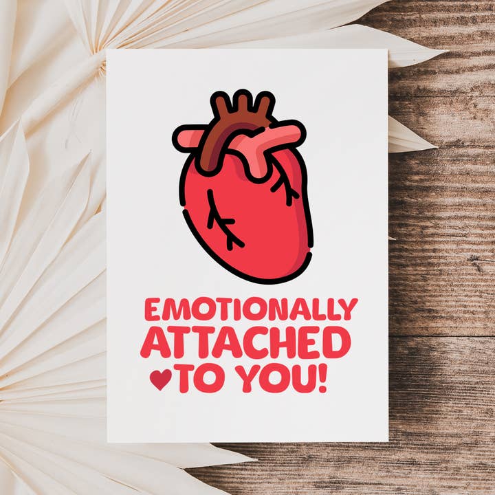Funny Valentines Day Card Emotionally Attached to You for wholesale by Coco Press