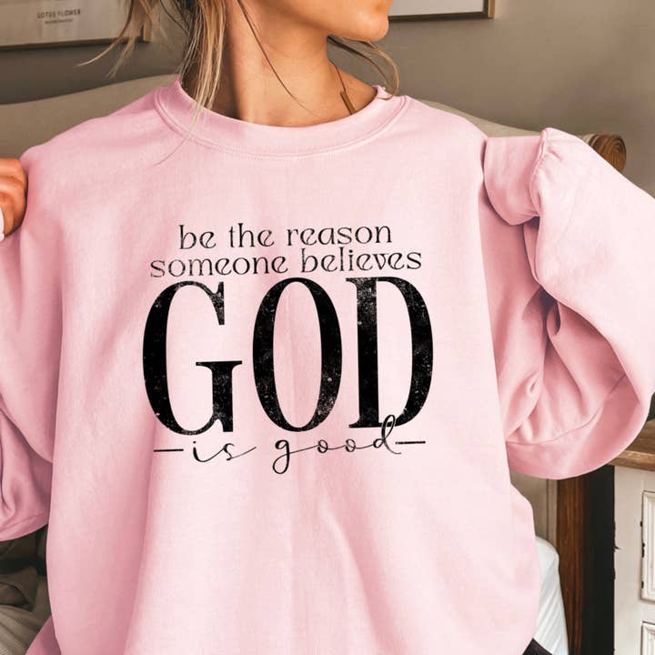 Shoppe SHC - Wholesale Graphic Sweatshirt - Women's - Be The Reason Someone Believes Christian Graphic Sweatshirt7