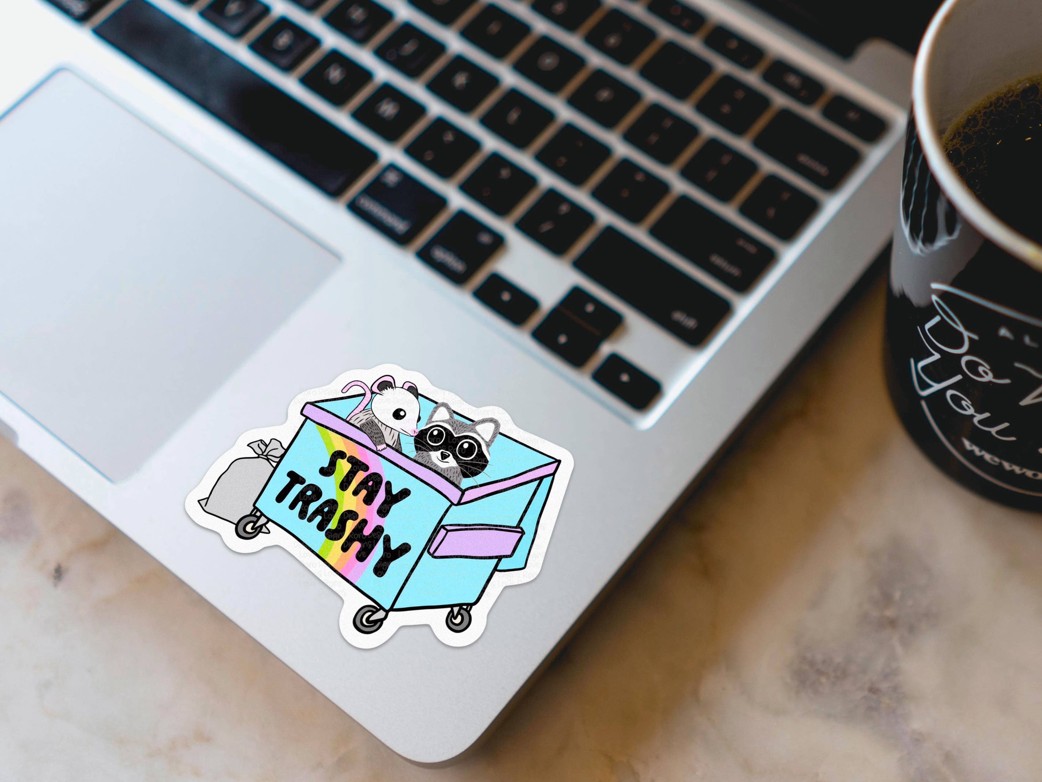 RoroDesignsLove - Vente Autocollant - Autocollant Stay Trashy Possum, autocollants Trash Panda3