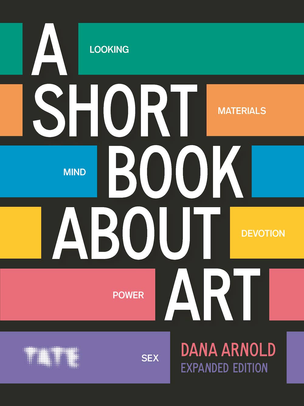 Abrams - Wholesale Arts & Entertainment - A Short Book About Art: Expanded Edition0