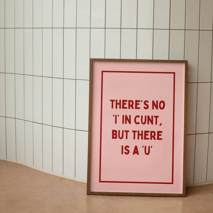 Il n'y a pas de 'je' dans 'con', mais il y a un 'tu' | Impression artistique pour la vente par Wisdom and Wonder Designs