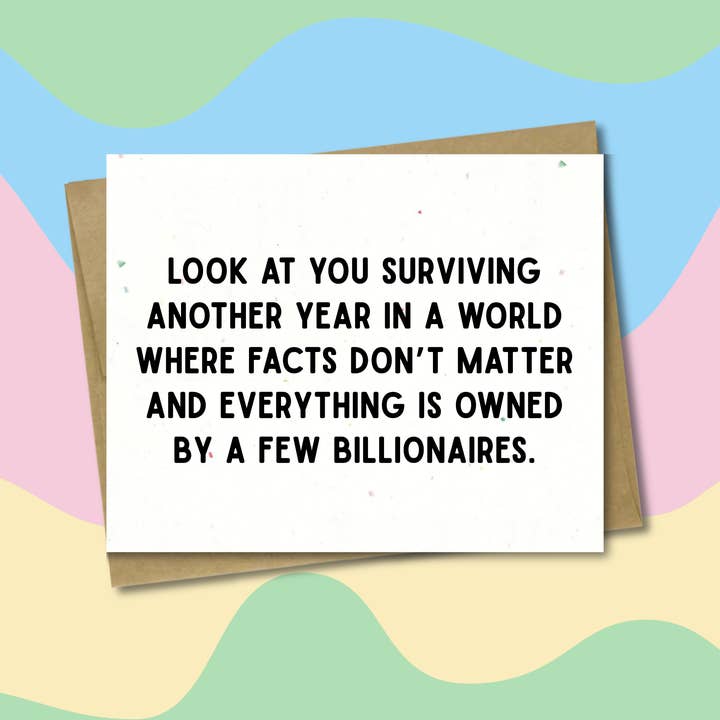 Birthday - Facts Don't Matter for wholesale by Bitter Ink Studio