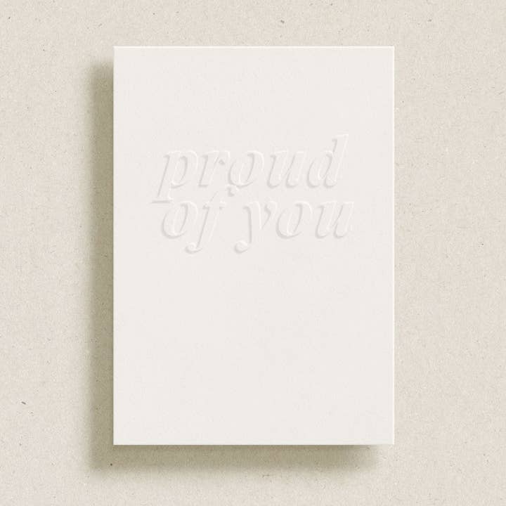 'proud of you' embossed greeting card for wholesale by Gardners Road
