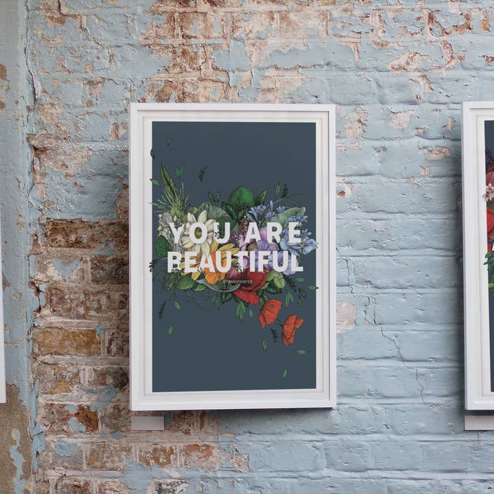Transpainter - Wholesale Art Print - You Are Beautiful Art Print | Self Love Poster2