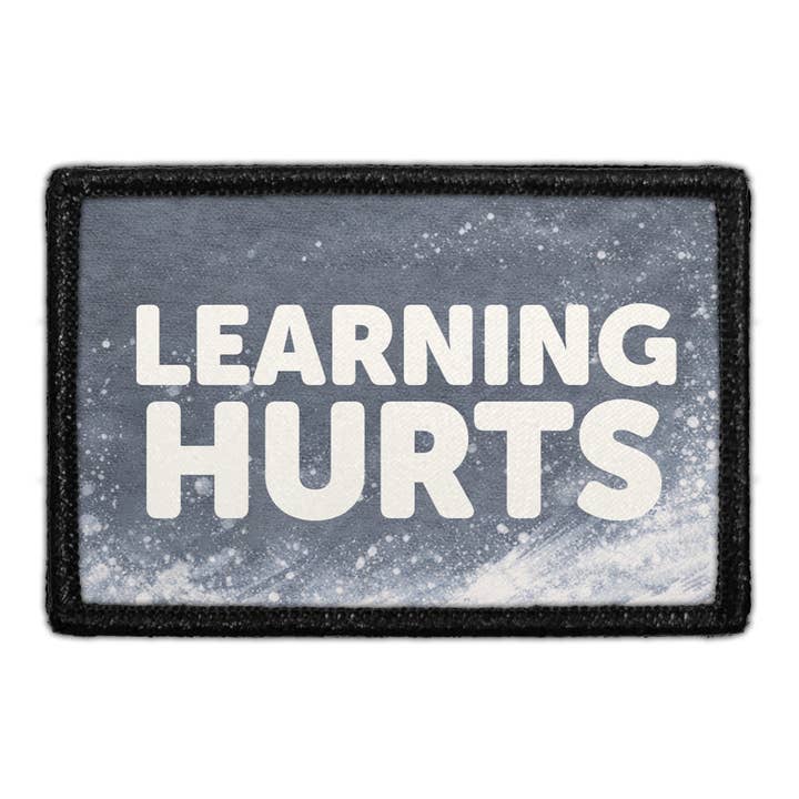 Learning Hurts - Removable Patch for wholesale by Pull Patch