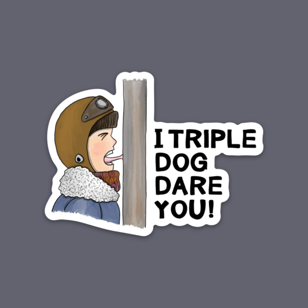 Kevin & Kaia - Wholesale Sticker - I Triple Dog Dare You - Sticker2