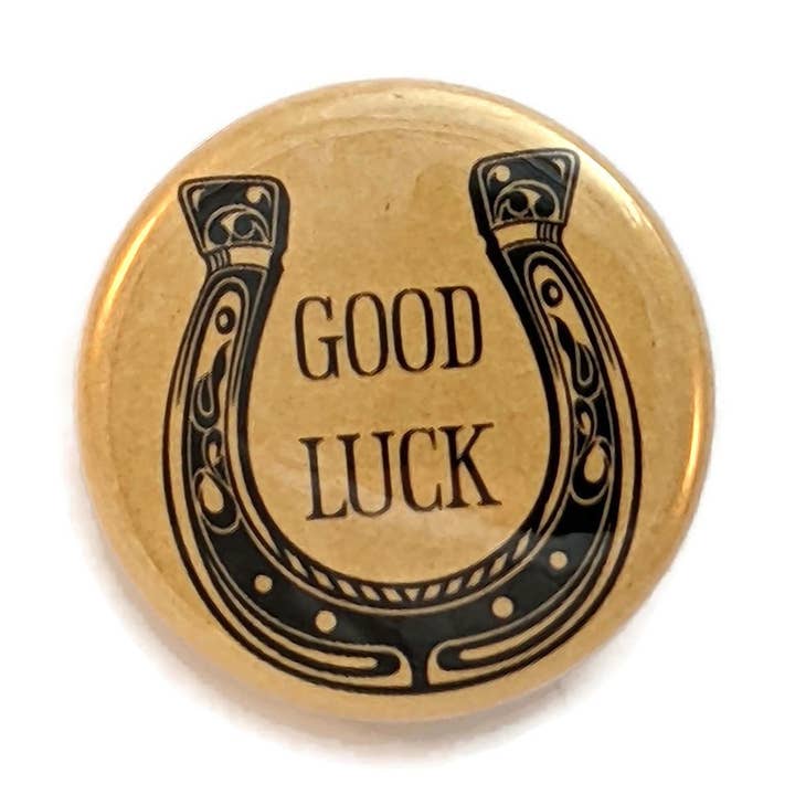 Good Luck 1" or 1.25" Pin-back Button or Magnet for wholesale by Portland Button Works