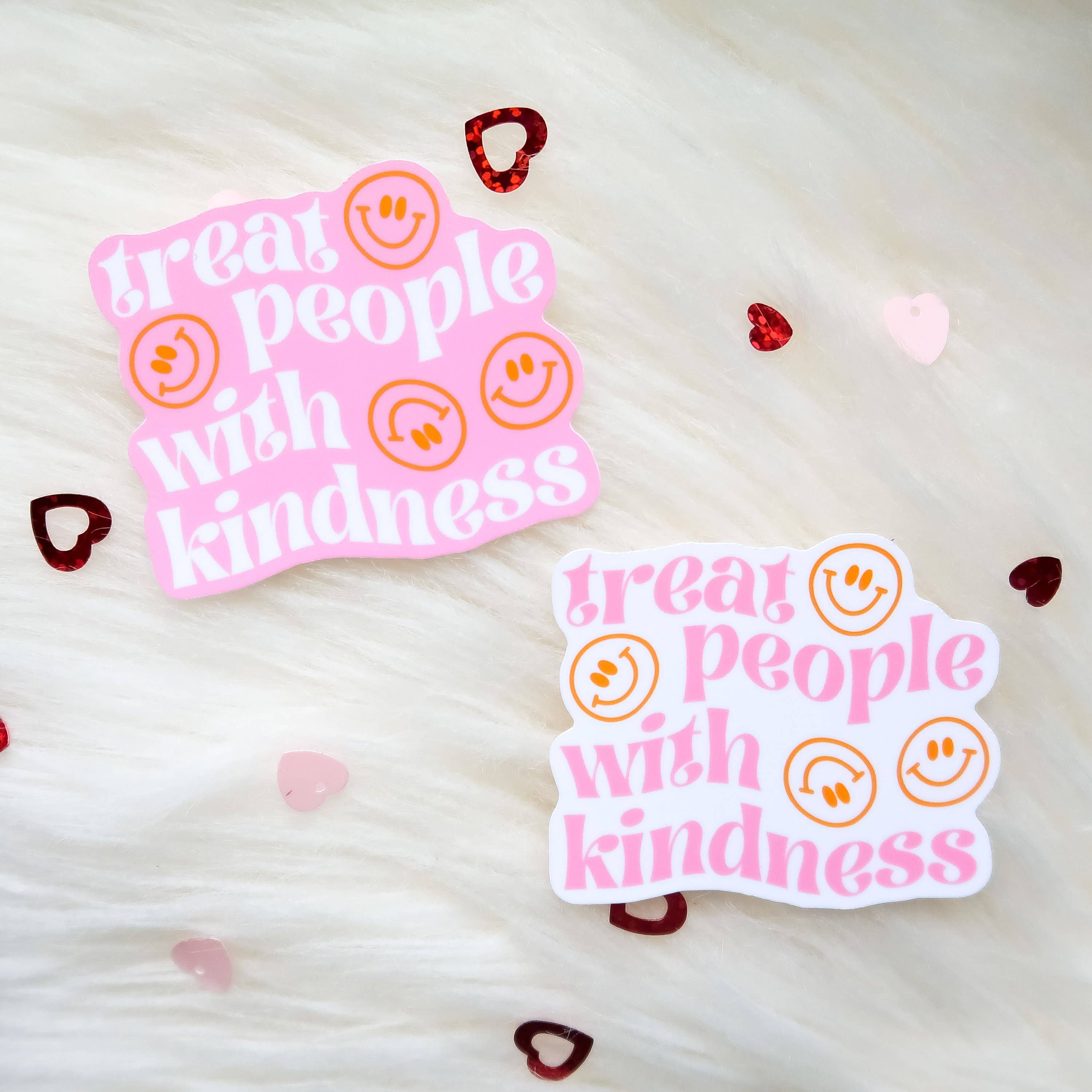 Golden Hour Press Co. – Großhandel Aufkleber – Behandeln Sie Menschen mit Freundlichkeit Aufkleber - Pink1