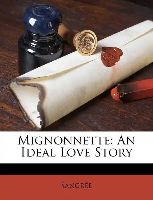 Books by splitShops - Wholesale Romance Novel - Mignonnette: An Ideal Love Story - Paperback