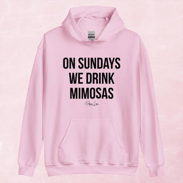 Piper Lou Collection - Wholesale Hoodie - Women's - On Sundays We Drink Mimosas Graphic Hoodie10
