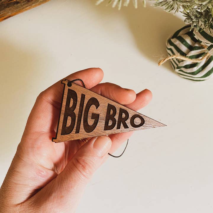 Left Grain - Wholesale Ornament - Big Bro or Lil Bro Pennant Ornament