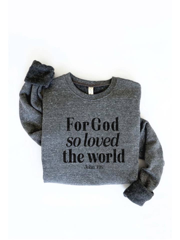 OAT COLLECTIVE - Wholesale Graphic Sweatshirt - Women's - FOR GOD SO LOVED THE WORLD Graphic Sweatshirt10