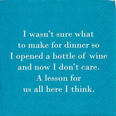 Mary Phillips Designs - Wholesale Disposable napkin - NAPKIN -I Wasn't Sure What To Make For Dinner.....