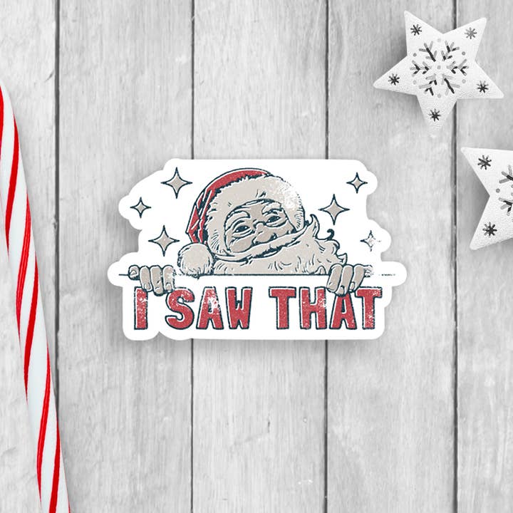 Expression Design Co - Wholesale Sticker - Santa I Saw That Vinyl Sticker0
