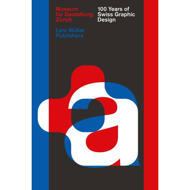 100 Years of Swiss Graphic Design for wholesale by ARTBOOK | D.A.P.
