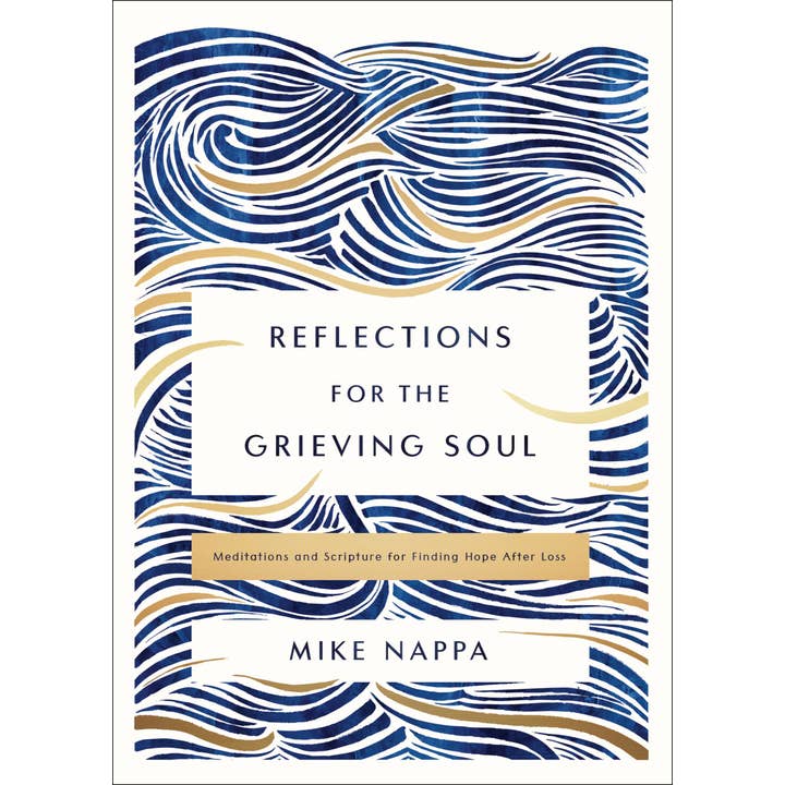 HarperCollins Christian Publishing - Wholesale Religion - Reflections For The Grieving Soul